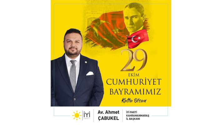 Ahmet &Ccedil;abukel 29 ekim kutlama mesajı