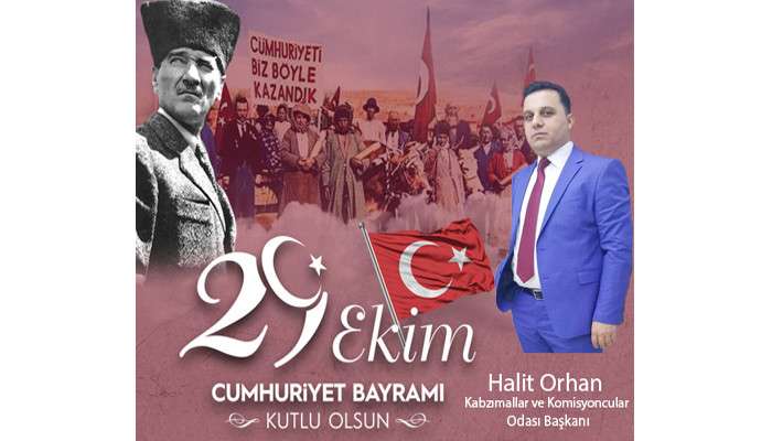 Halit Orhan 29 ekim kutlama mesajı