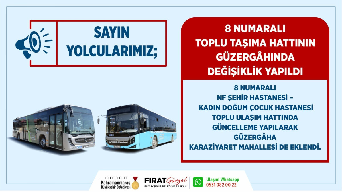 8 Numaralı Toplu Taşıma Hattının Güzergâhında Değişiklik Yapıldı!