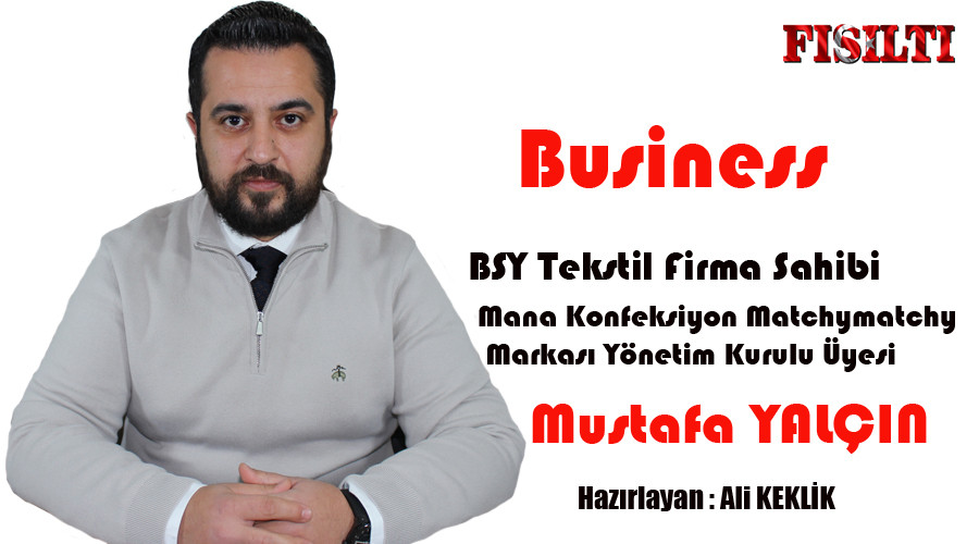 Business 37. Bölüm / Konuk: Mustafa YALÇIN