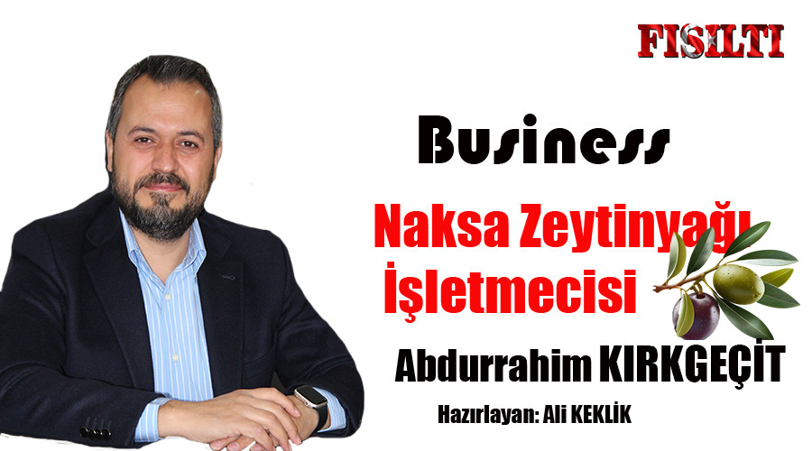 Business 38. Bölüm / Konuk: Abdurrahim KIRKGEÇİT