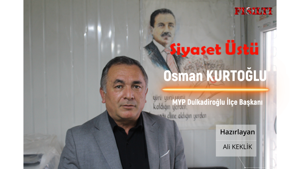 Siyaset Üstü / Konuk: Osman Kurtoğlu