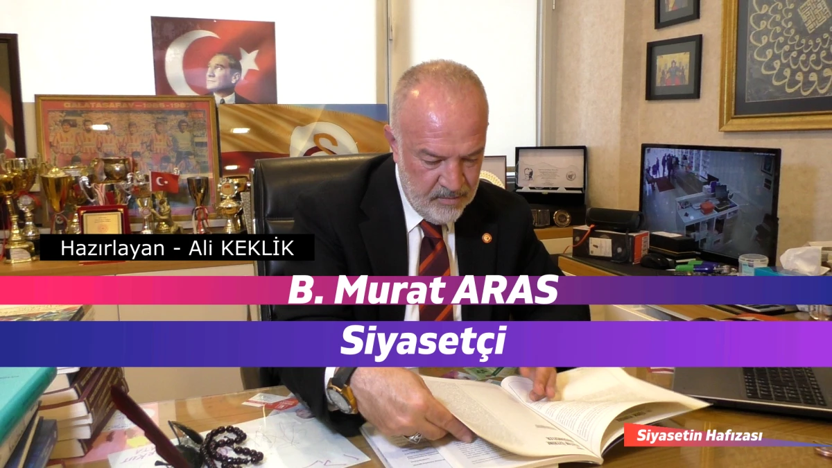 Siyasetin Hafızası / B. Murat ARAS