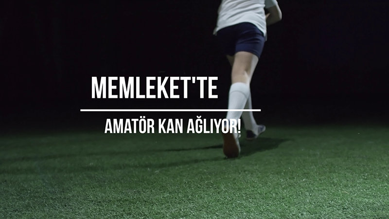 Ters Köşe / Memleket'te Amatör Kan Ağlıyor!