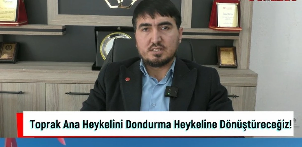 Toprak Ana Heykelini Dondurma Heykeline D&ouml;n&uuml;şt&uuml;receğiz!